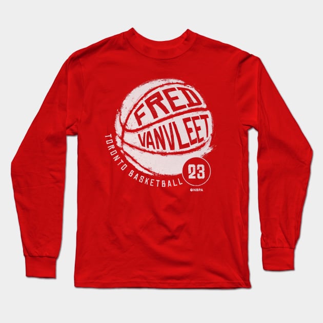 Fred VanVleet Toronto Basketball Long Sleeve T-Shirt by TodosRigatSot